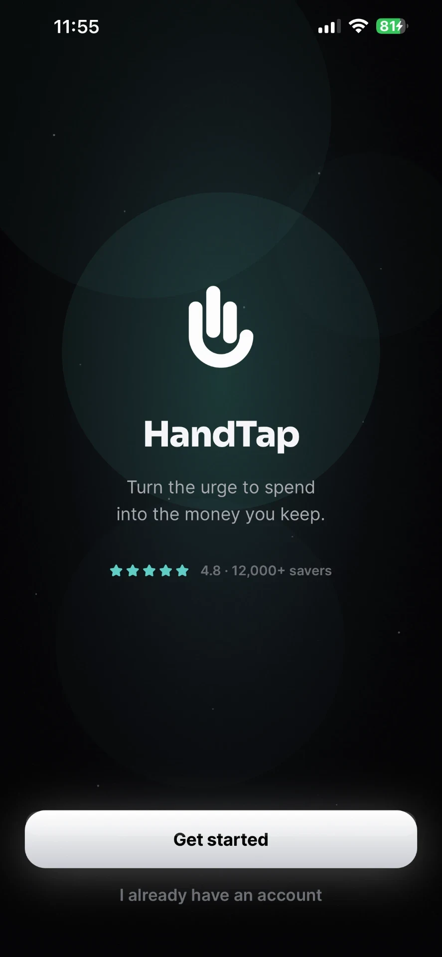 HandTap welcome screen: turn the urge to spend into the money you keep