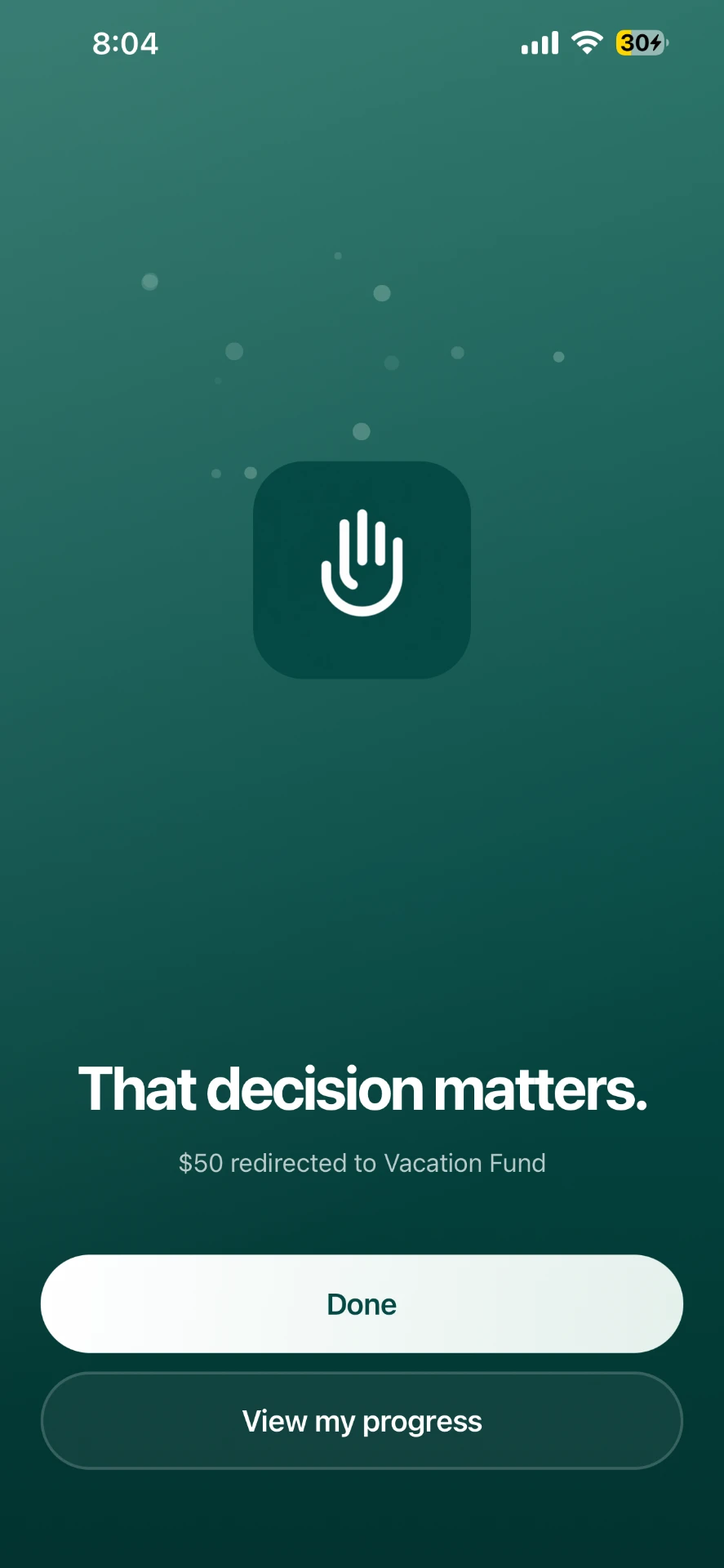 HandTap celebration screen reading that decision matters