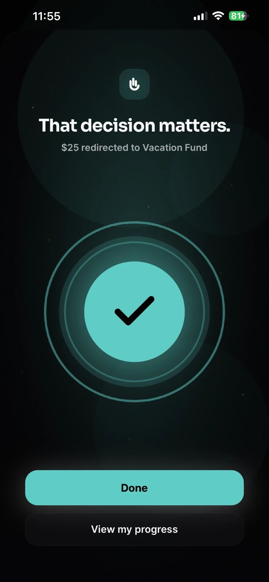 HandTap celebration screen reading that decision matters